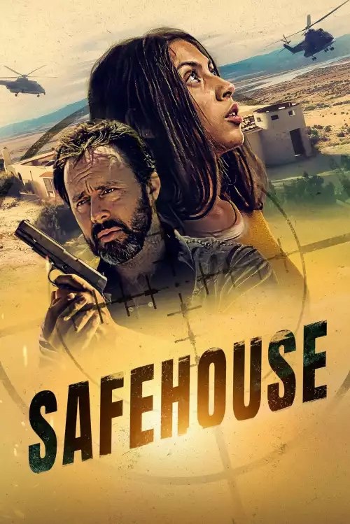 Download movie: Safehouse (2023)
